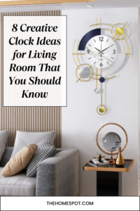 Clock Ideas for Living Room