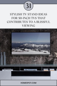 TV Stand Ideas for 50-Inch TVs
